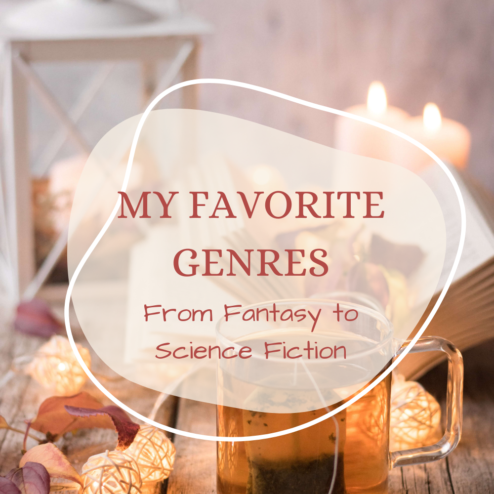 My Favorite Genres