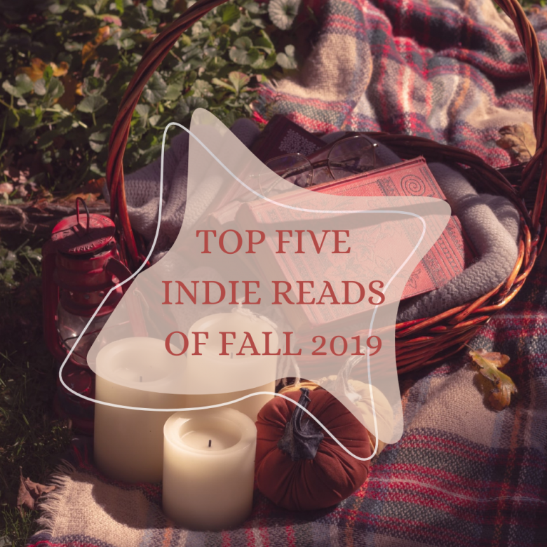 Top Five Indie Reads of Fall 2019